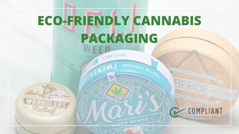 some of the eco-friendly cannabis packaging options we offer